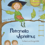 Petronella Apfelmus: Verhext und festgeklebt
