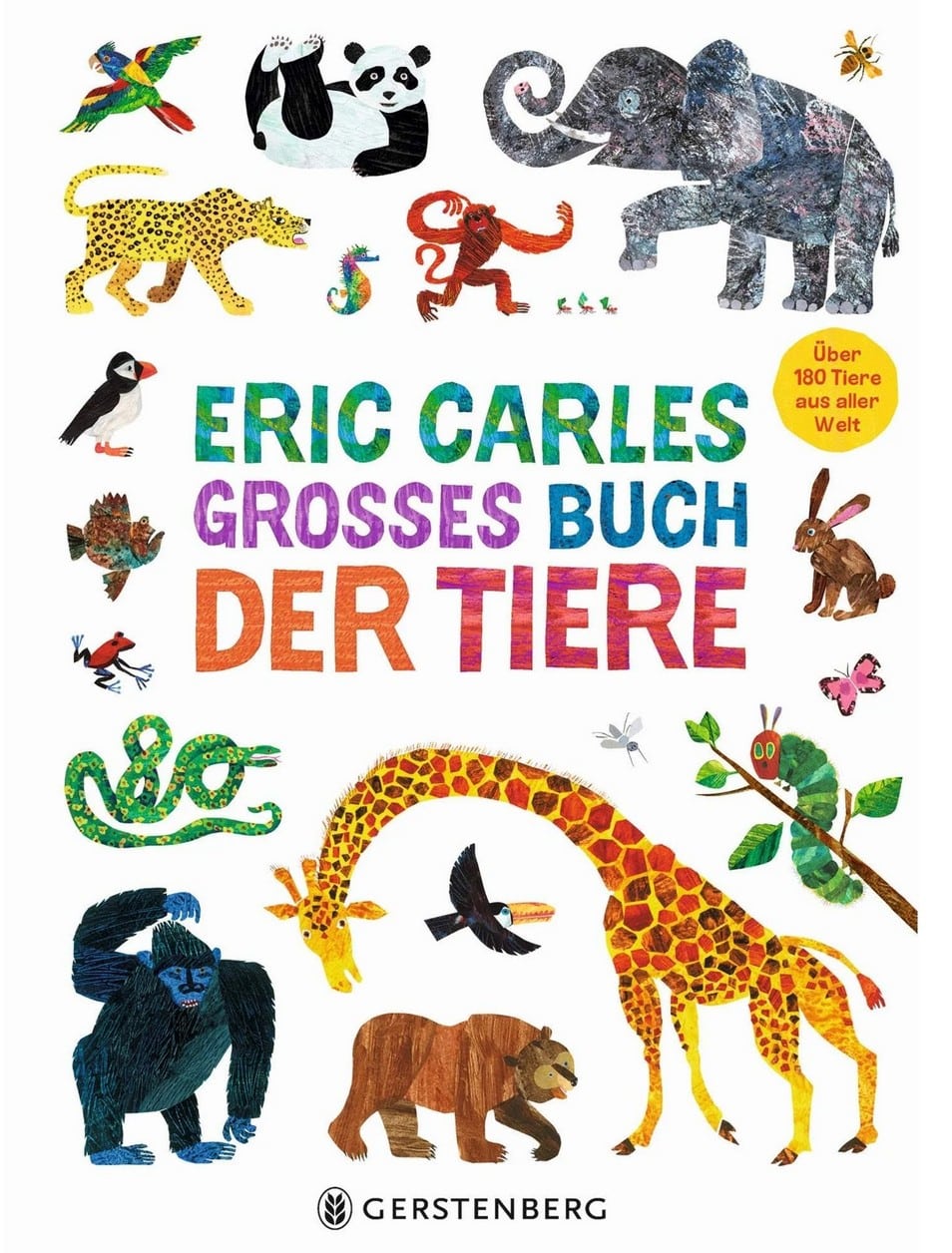 Eric Carles großes Buch der Tiere