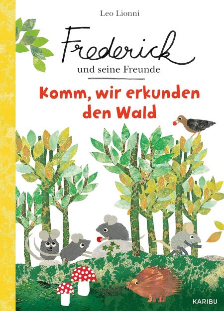 Frederick und seine Freunde – Komm wir erkunden den Wald
