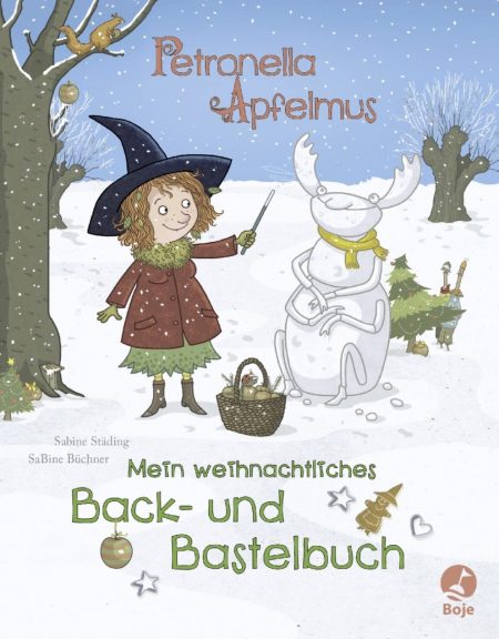 Petronella Apfelmus – Mein weihnachtliches Back- und Bastelbuch