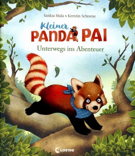 Der kleine Panda Pai - Unterwegs ins Abenteuer