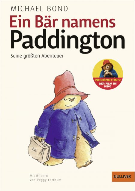 Buchcover: Ein Bär namens Paddington - Seine größten Abenteuer