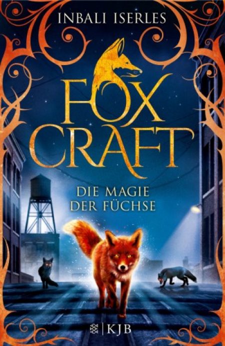 Buchcover: Foxcraft – Die Magie der Füchse