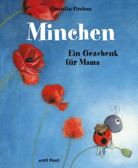 Buchcover: Minchen - Ein Geschenk für Mama